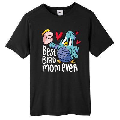 Best Bird Mom Ever Tall Fusion ChromaSoft Performance T-Shirt