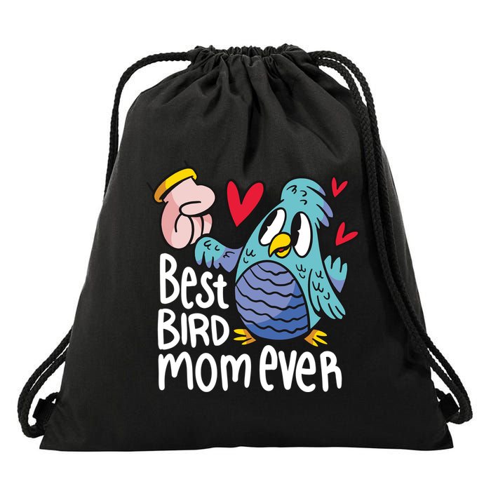 Best Bird Mom Ever Drawstring Bag