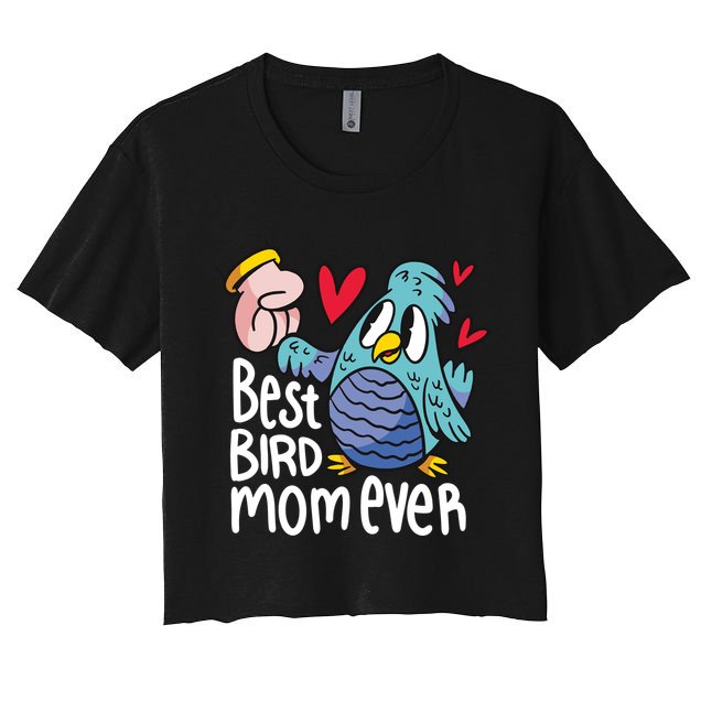 Best Bird Mom Ever Crop Top