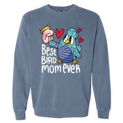 Best Bird Mom Ever Garment-Dyed Sweatshirt