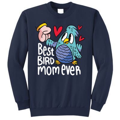 Best Bird Mom Ever Sweatshirt