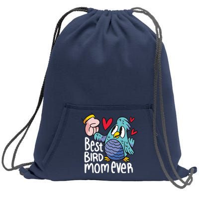 Best Bird Mom Ever Sweatshirt Cinch Pack Bag