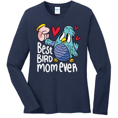 Best Bird Mom Ever Ladies Long Sleeve Shirt