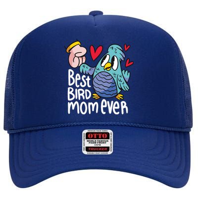 Best Bird Mom Ever High Crown Mesh Back Trucker Hat