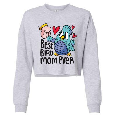 Best Bird Mom Ever Cropped Pullover Crew