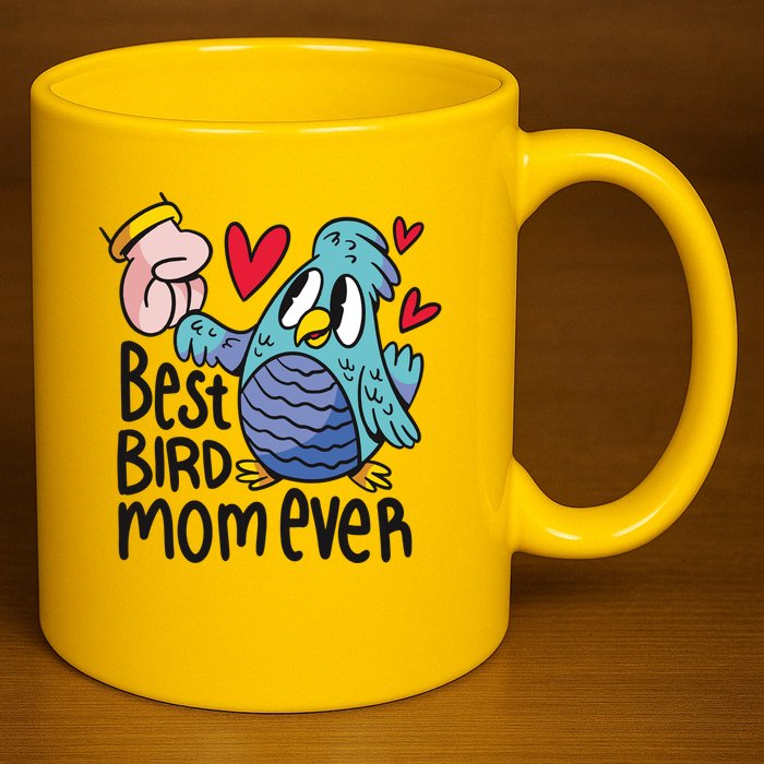 Best Bird Mom Ever 11oz C Handle Ceramic Mug