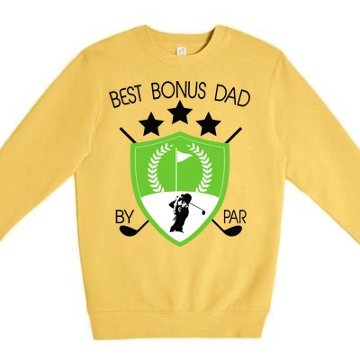 Best Bonus Dad By Par Premium Crewneck Sweatshirt