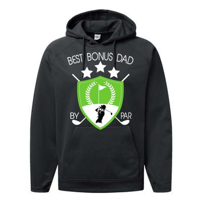 Best Bonus Dad By Par Performance Fleece Hoodie