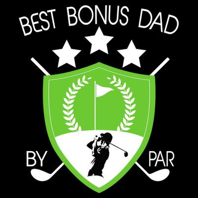 Best Bonus Dad By Par T-Shirt
