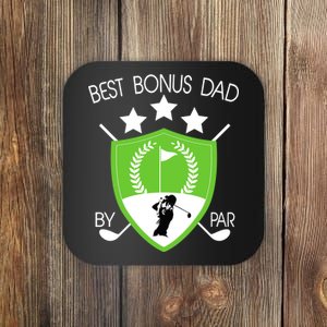 Best Bonus Dad By Par Coaster