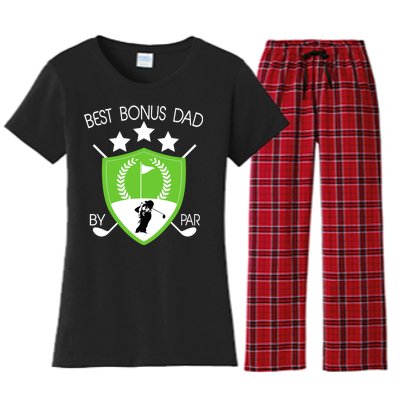 Best Bonus Dad By Par Women's Flannel Pajama Set