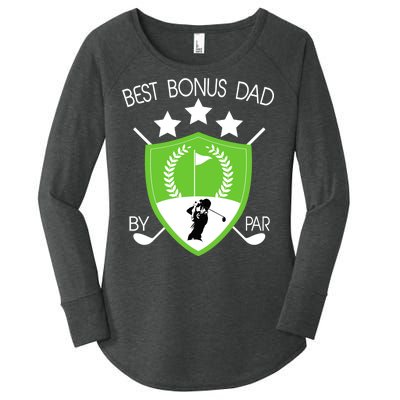 Best Bonus Dad By Par Women's Perfect Tri Tunic Long Sleeve Shirt