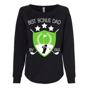 Best Bonus Dad By Par Womens California Wash Sweatshirt