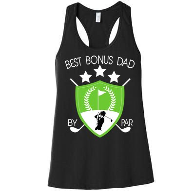 Best Bonus Dad By Par Women's Racerback Tank