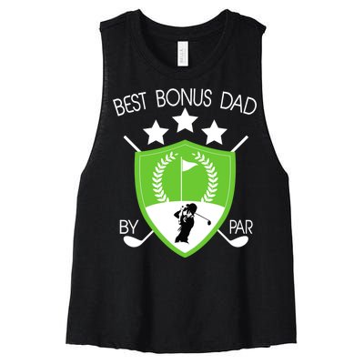 Best Bonus Dad By Par Women's Racerback Cropped Tank