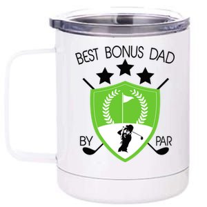 Best Bonus Dad By Par 12 oz Stainless Steel Tumbler Cup