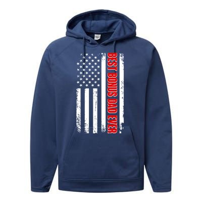 Best Bonus Dad Ever Distressed US Flag Performance Fleece Hoodie