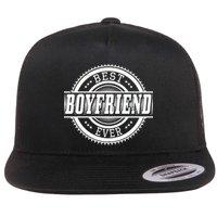 Best Boyfriend Ever Flatbill Hat