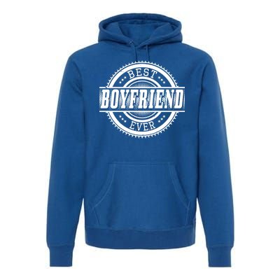 Best Boyfriend Ever Premium Hoodie