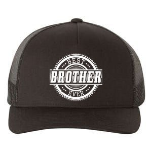 Best Brother Ever Yupoong Adult 5-Panel Trucker Hat