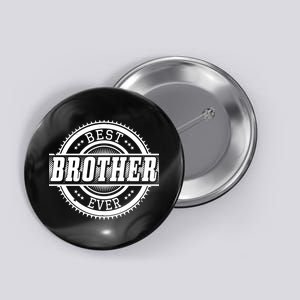 Best Brother Ever Button