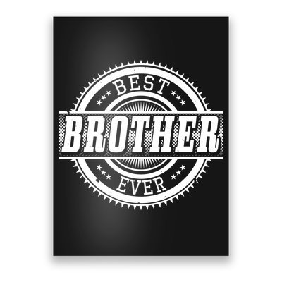Best Brother Ever Poster