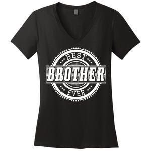 Best Brother Ever Women's V-Neck T-Shirt