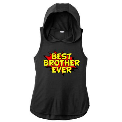 Best Brother Ever Cartoon Shout Ladies PosiCharge Tri-Blend Wicking Draft Hoodie Tank