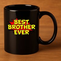 Best Brother Ever Cartoon Shout 11oz C Handle Ceramic Mug