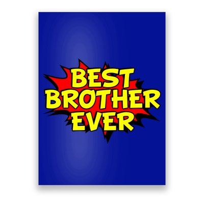 Best Brother Ever Cartoon Shout Poster
