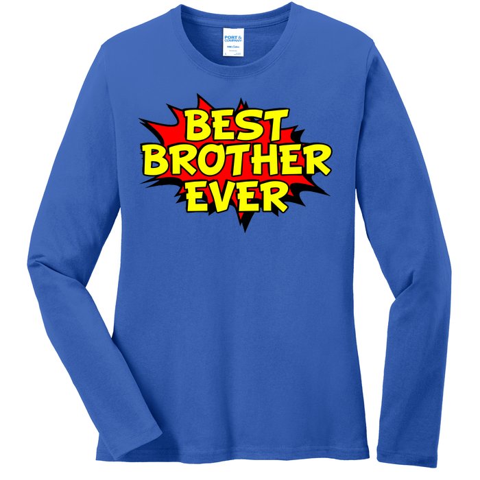 Best Brother Ever Cartoon Shout Ladies Long Sleeve Shirt