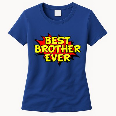 Best Brother Ever Cartoon Shout Womens T-Shirt