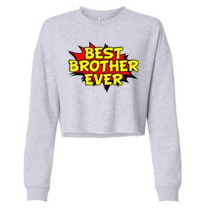 Best Brother Ever Cartoon Shout Cropped Pullover Crew