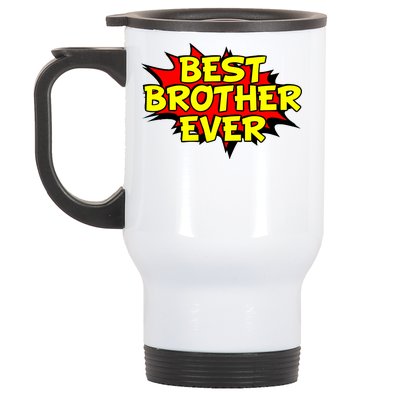 Best Brother Ever Cartoon Shout Stainless Steel Travel Mug