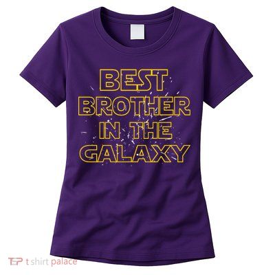 Best Brother In The Galaxy Womens T-Shirt