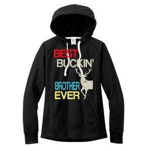 Best Buckin Brother Women's Fleece Hoodie