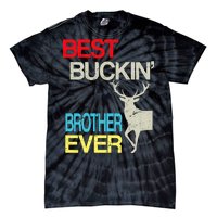 Best Buckin Brother Tie-Dye T-Shirt