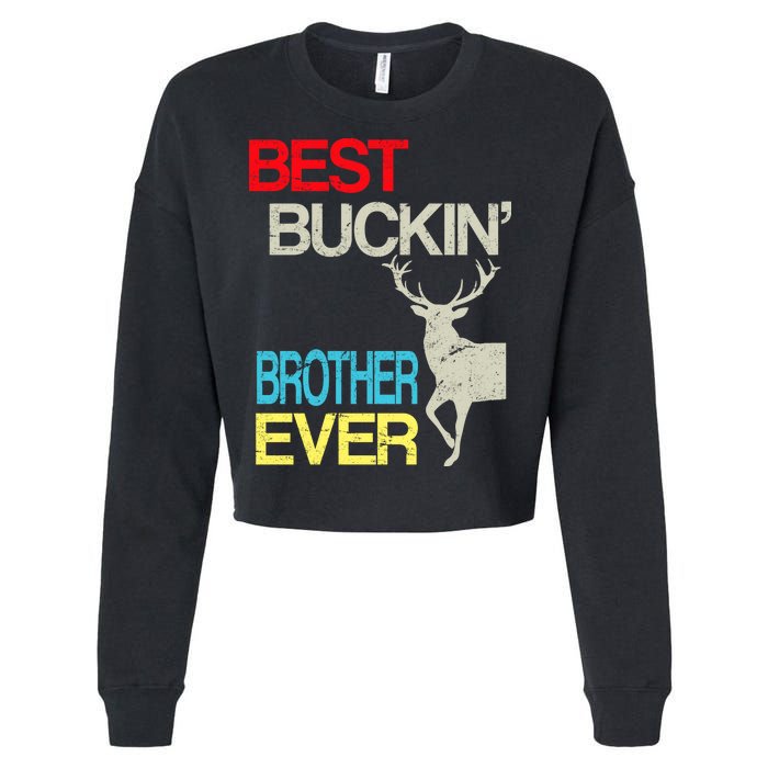 Best Buckin Brother Cropped Pullover Crew