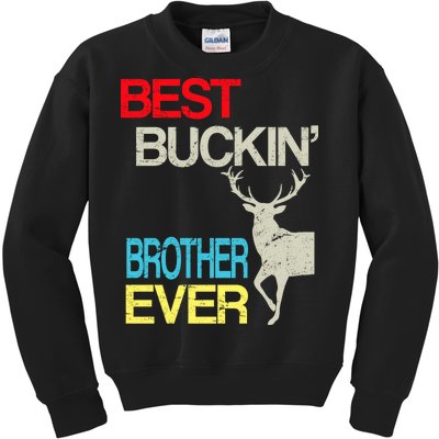 Best Buckin Brother Kids Sweatshirt