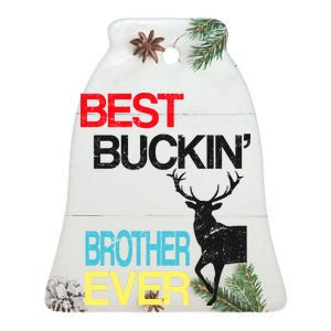 Best Buckin Brother Ceramic Bell Ornament