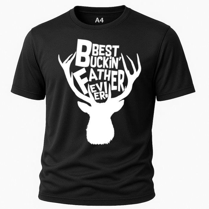 Best Buckin Father Ever Cooling Performance Crew T-Shirt