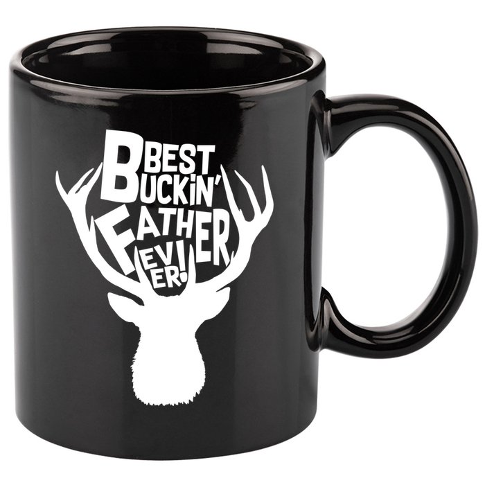 Best Buckin Father Ever 11oz C Handle Ceramic Mug