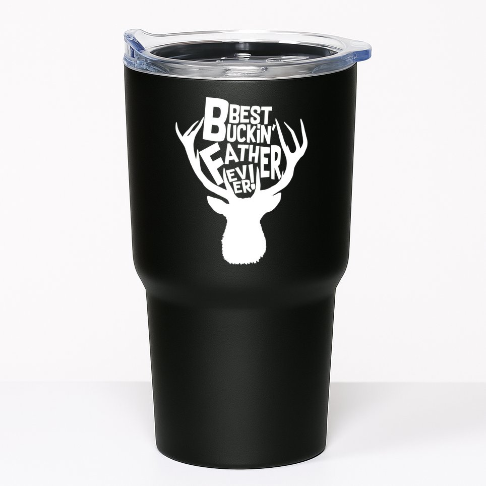 Best Buckin Father Ever Tumbler