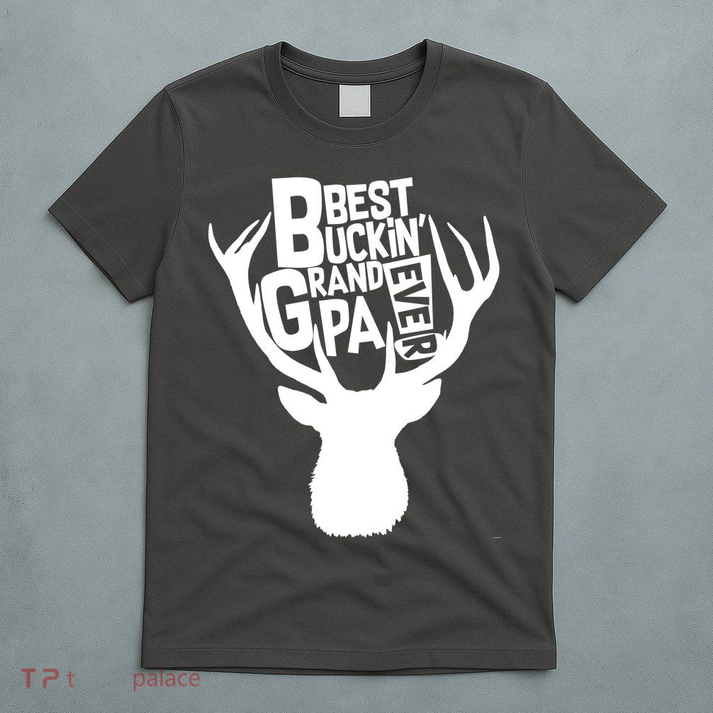 Best Buckin Grandpa Ever T-Shirt
