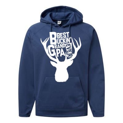 Best Buckin Grandpa Ever Performance Fleece Hoodie