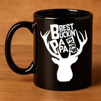 Best Buckin Papa Ever 11oz C Handle Ceramic Mug