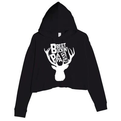 Best Buckin Papa Ever Crop Fleece Hoodie