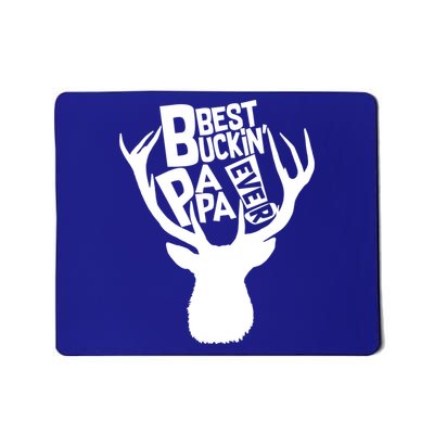 Best Buckin Papa Ever Mousepad