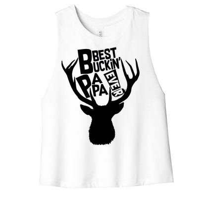 Best Buckin Papa Ever Women's Racerback Cropped Tank