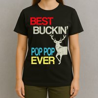Best Buckin Pop Pop T-Shirt